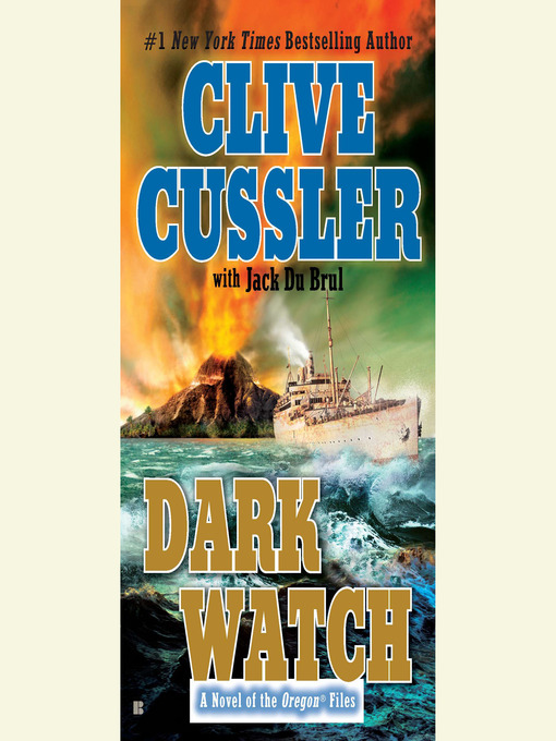 Title details for Dark Watch by Clive Cussler - Available